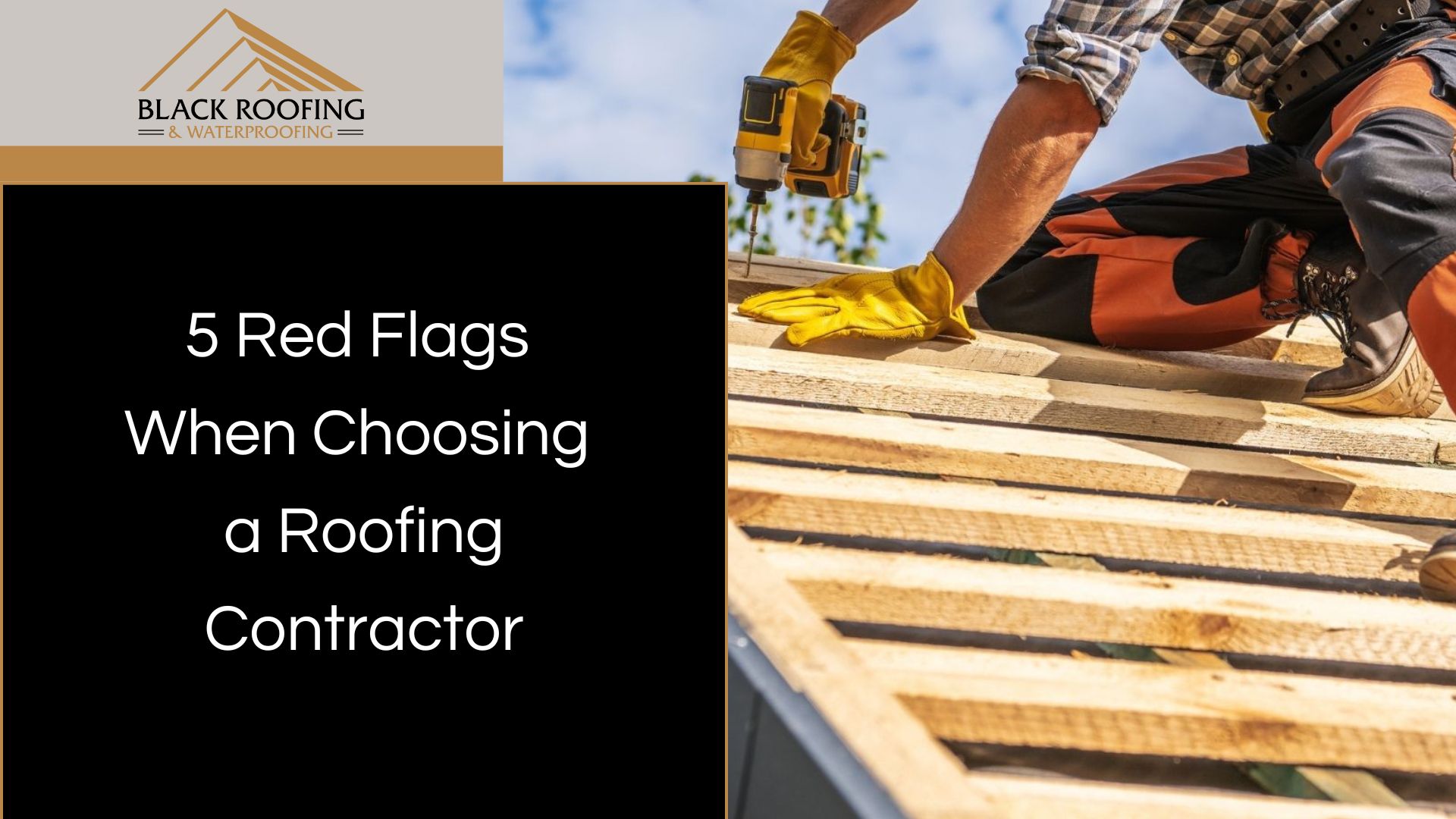 5 Red Flags When Choosing a Roofing Contractor