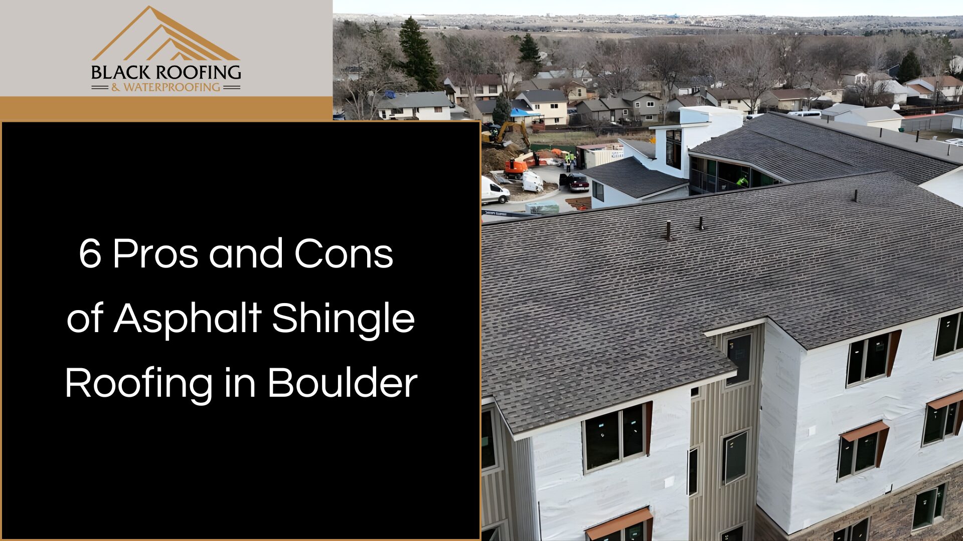 6 Pros and Cons of Asphalt Shingle Roofing in Boulder
